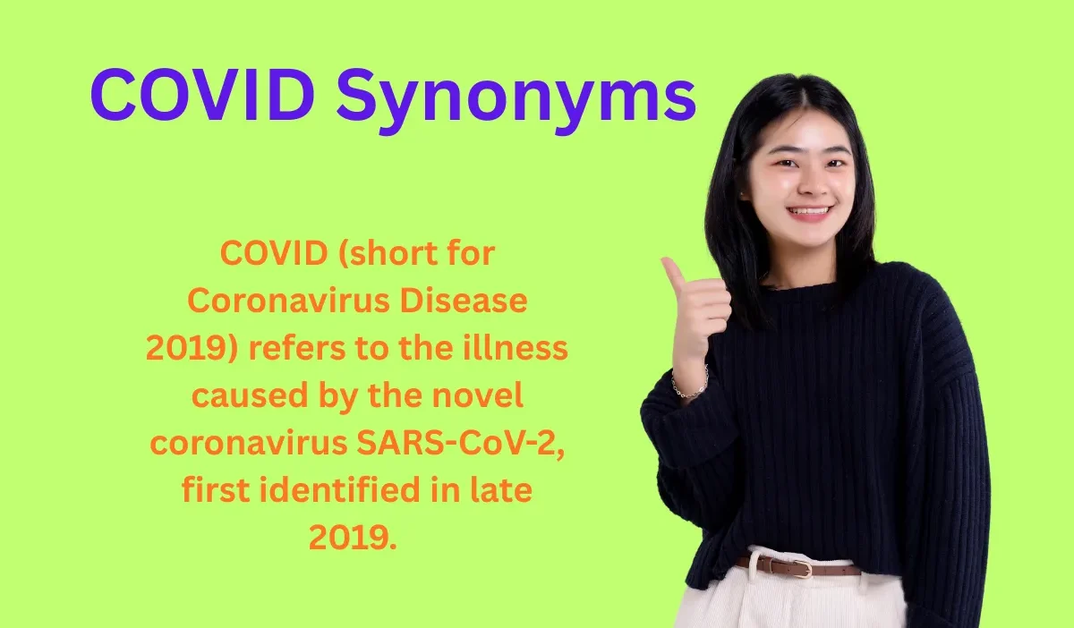 COVID Synonyms Explained
