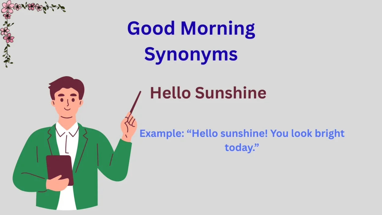 Good Morning Synonyms Explained