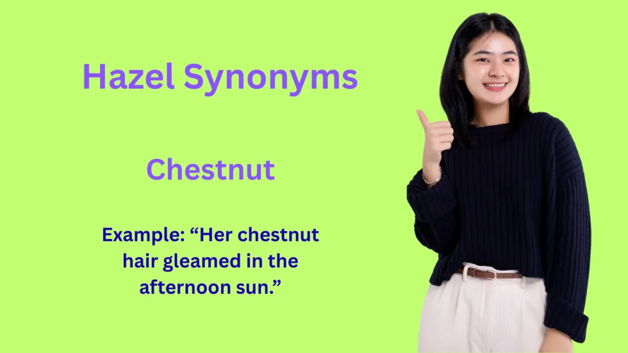 Hazel Synonyms List