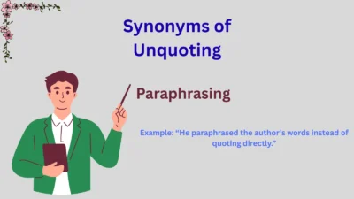 Synonyms of Unquoting Explained