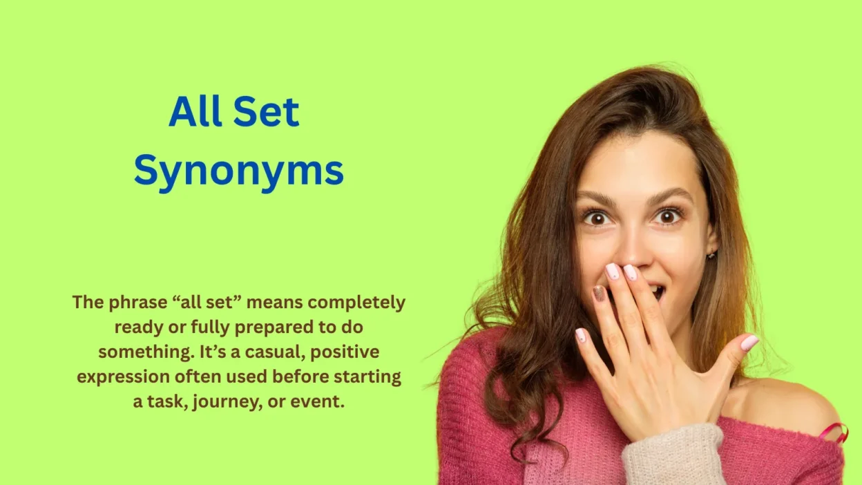 All Set Synonyms: Words That Capture Readiness