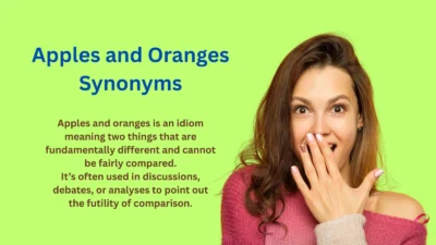 Apples and Oranges Synonyms: 30 Words You Must Know