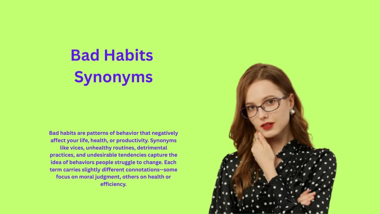 Bad Habits Synonyms : Secrets You Didn’t Know