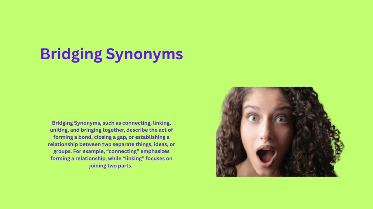 Bridging Synonyms You Never Knew Existed