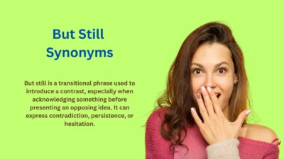 But Still Synonyms: Enhance Clarity and Style