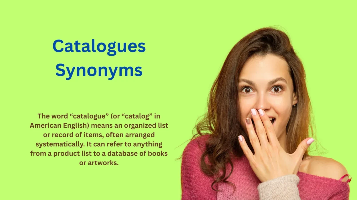 Catalogues Synonyms: Words That Arrange Ideas with Precision