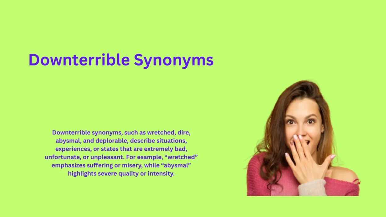 Downterrible Synonyms That Perfectly Capture Heartache