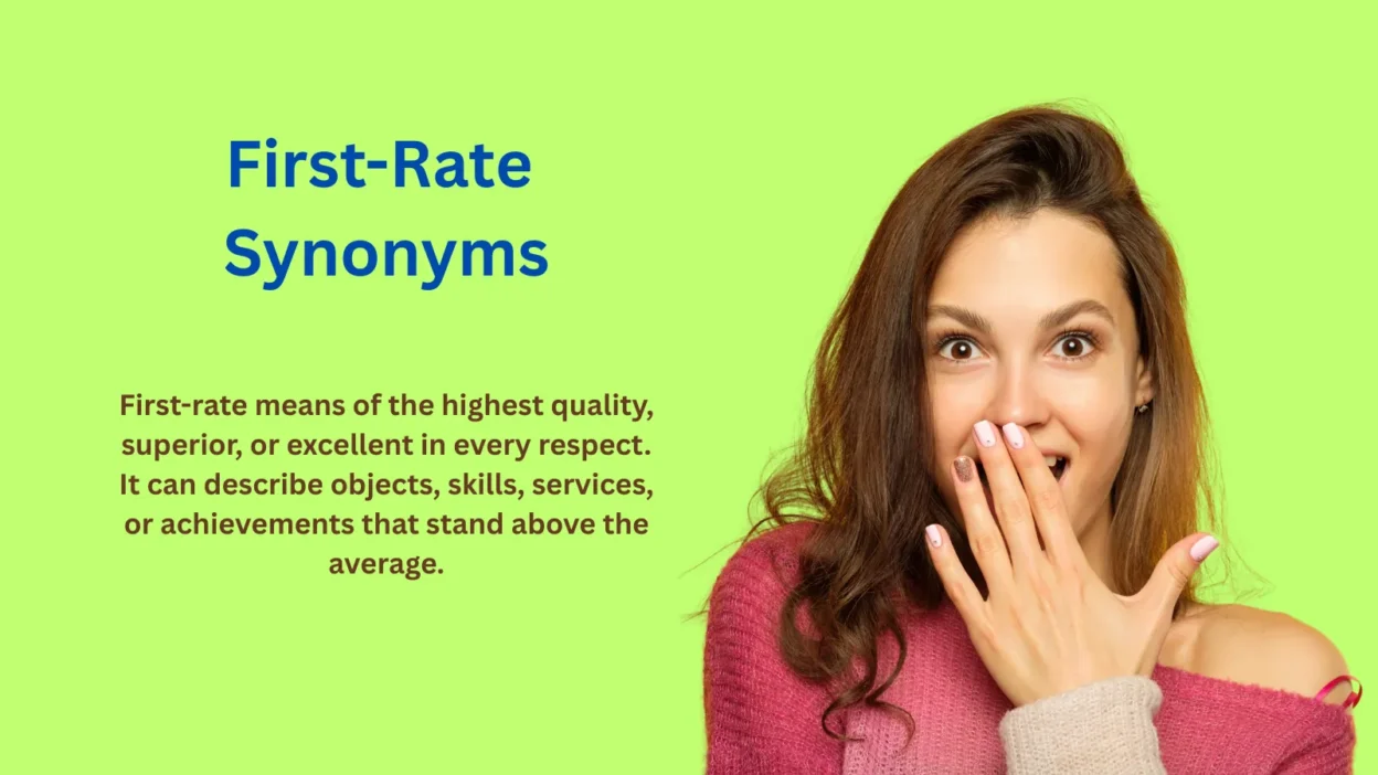 First-Rate Synonyms You Must Know