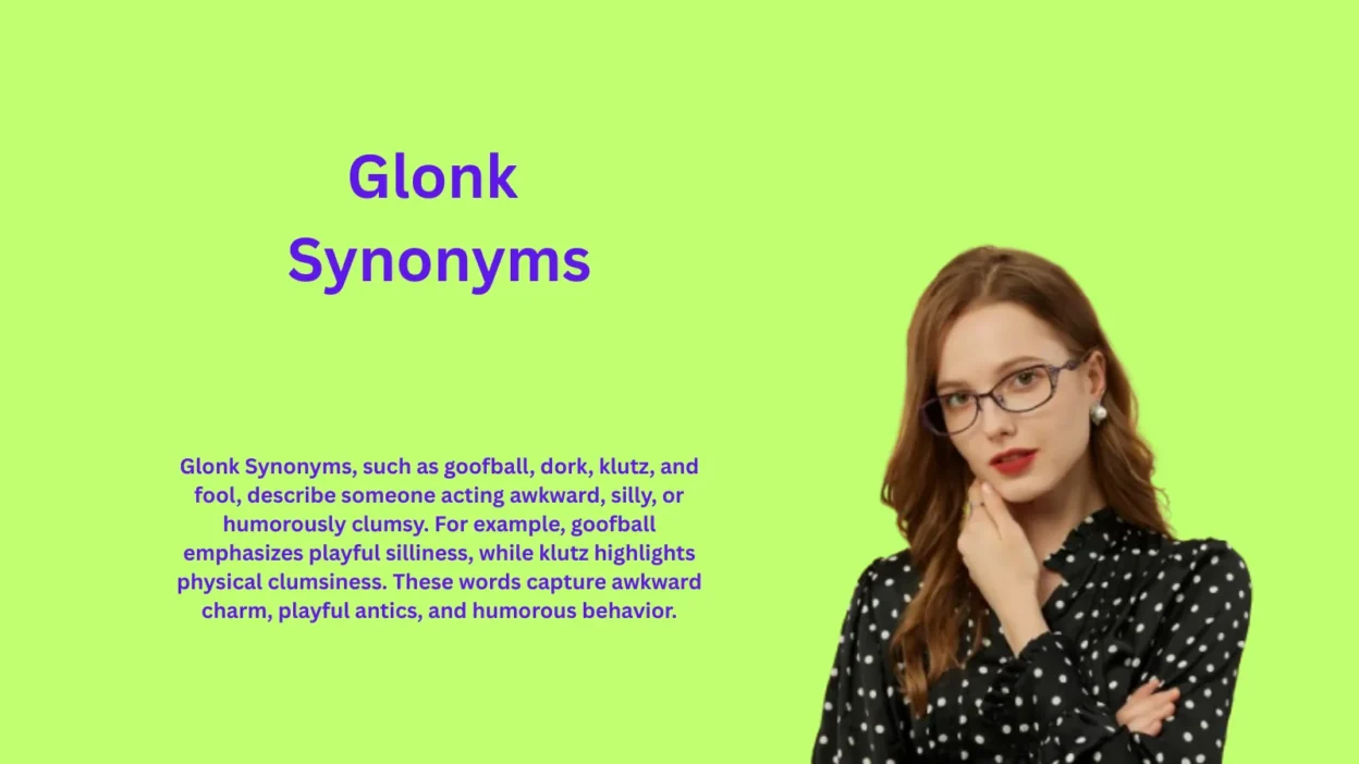 Glonk Synonyms You Never Knew Existed Online