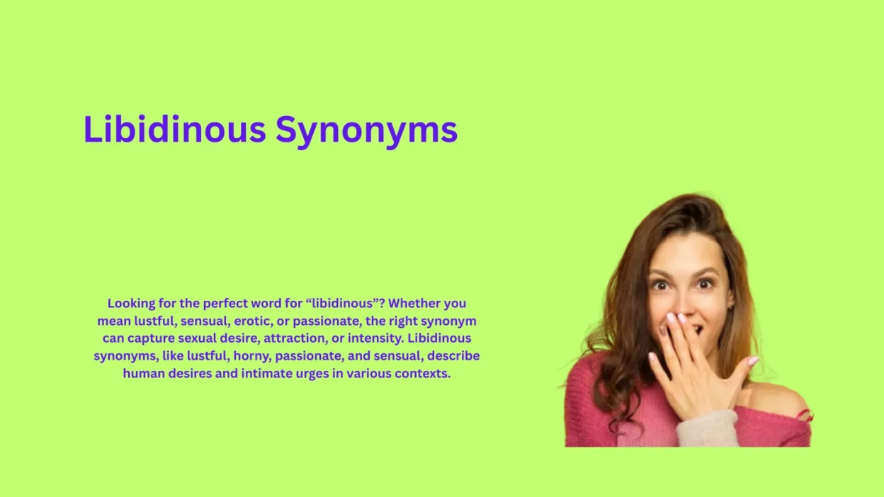 Libidinous Synonyms That Will Shock Your Mind