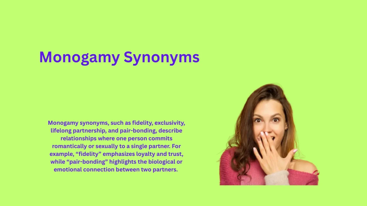 Monogamy Synonyms That Reveal Relationship Styles