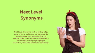 Next Level Synonyms: Words for Superior Quality