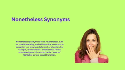Nonetheless Synonyms That Strengthen Your Writing Clarity