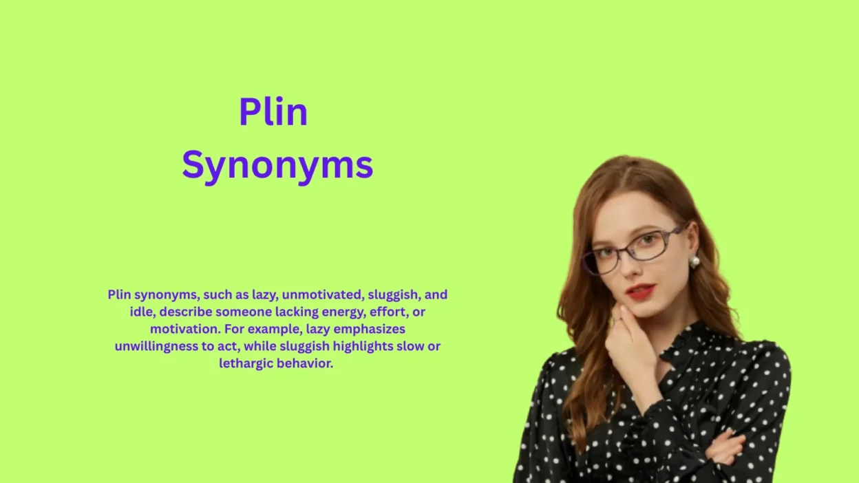 Plin Synonyms You Probably Haven’t Heard