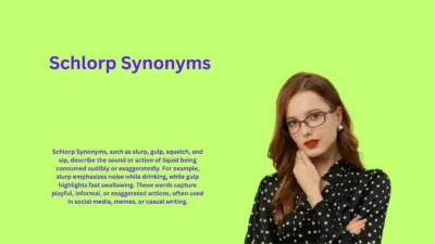Schlorp Synonyms That Will Blow Your Mind