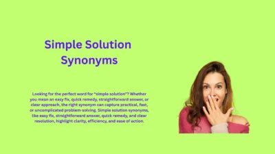 Simple Solution Synonyms That Solve Problems Easily