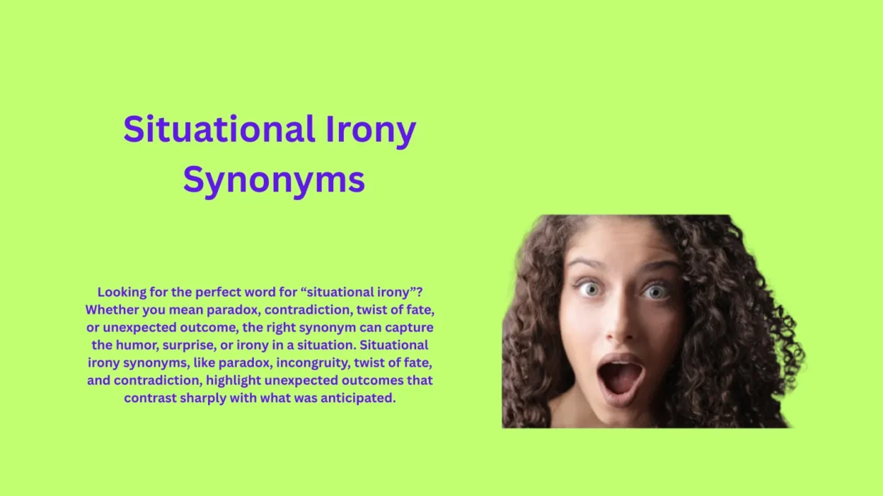 Situational Irony Synonyms You Never Considered Before