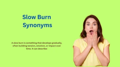 Slow Burn Synonyms: Gradual Tension Words Explained