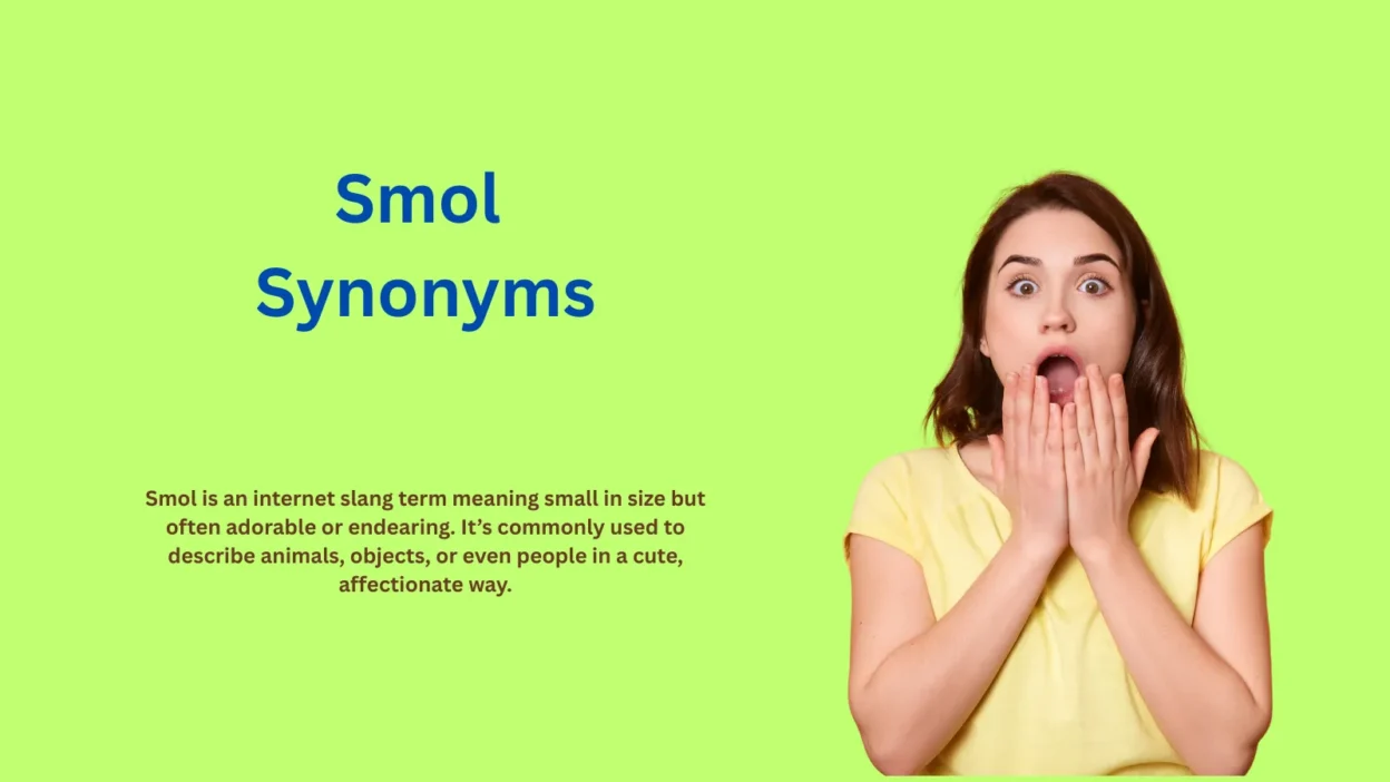 Smol Synonyms: Cute Words You’ll Love