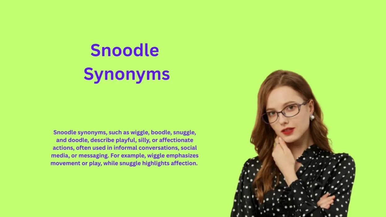 Snoodle Synonyms You Never Knew Existed