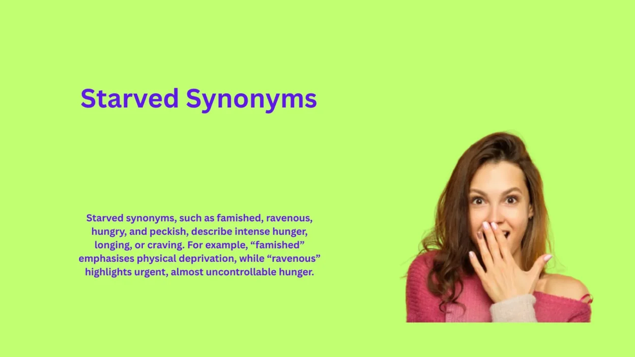 Starved Synonyms That Reveal Hidden Meanings
