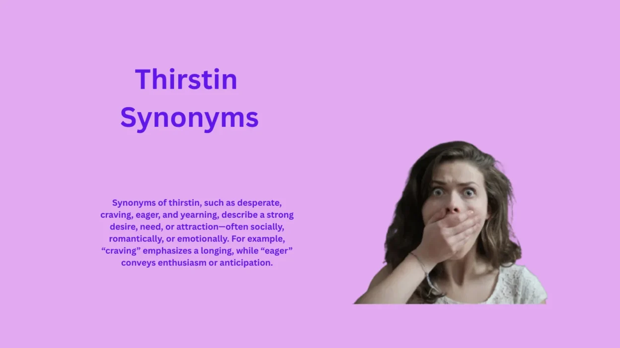 Thirstin Synonyms That Reveal Hidden Meanings