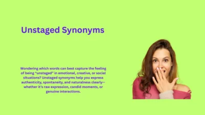 Unstaged Synonyms That Reveal True Authenticity