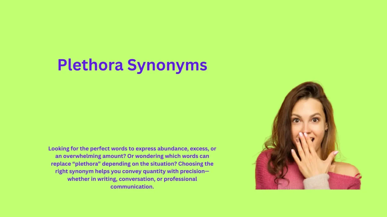 Plethora Synonyms That Express Abundant Variety Effortlessly